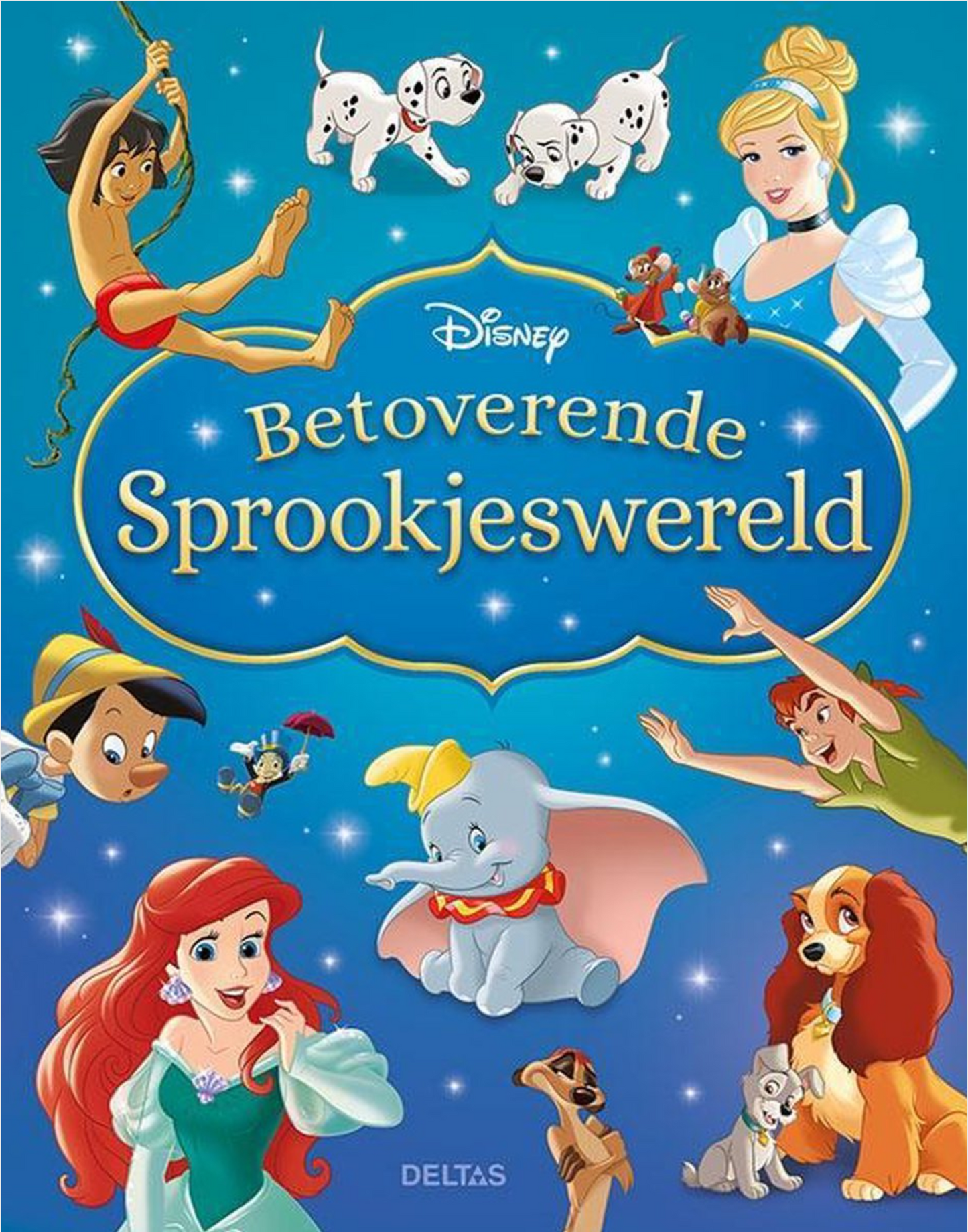Disney Classics: Disney Betoverende Sprookjeswereld Hardcover, Front Cover Shot