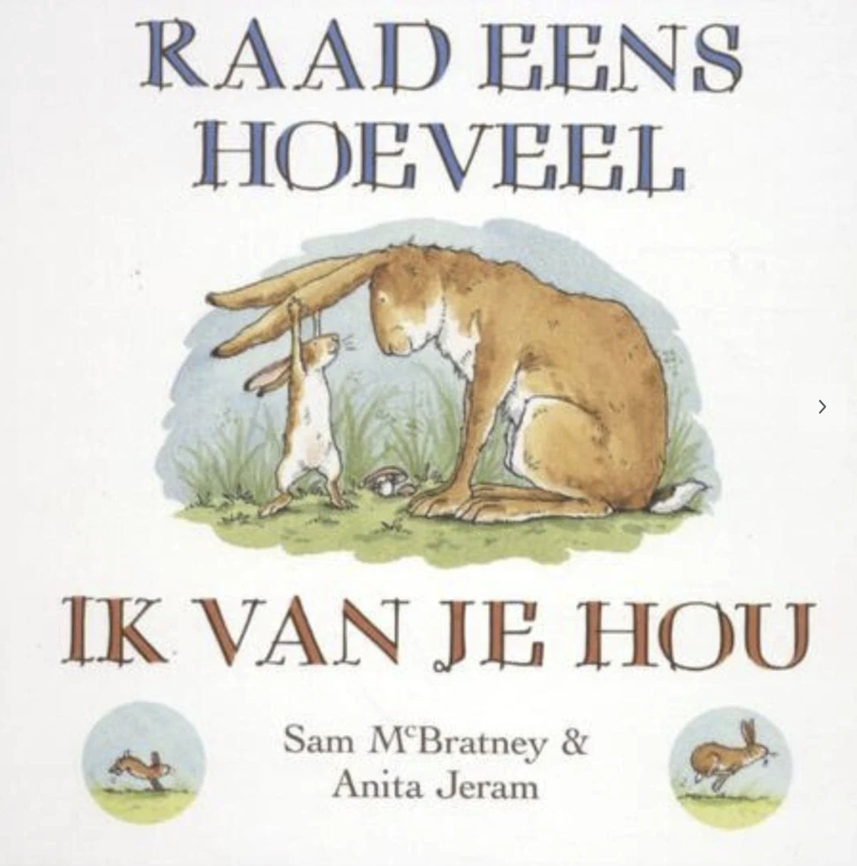 Raad eens hoeveel ik van je hou Sam McBratney Hardcover, Front Cover Shot