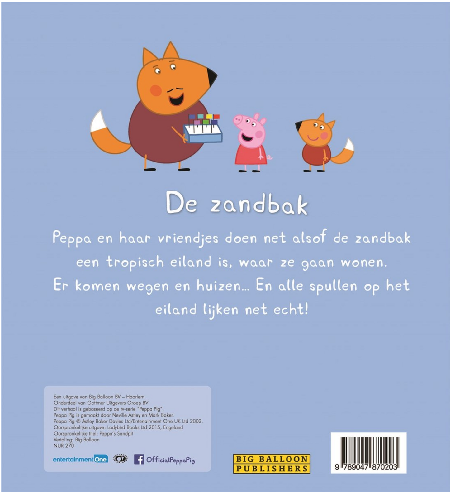 Peppa Big Collectie: De Zandbak, Op de kermis, De ballon van George (3 boeken)