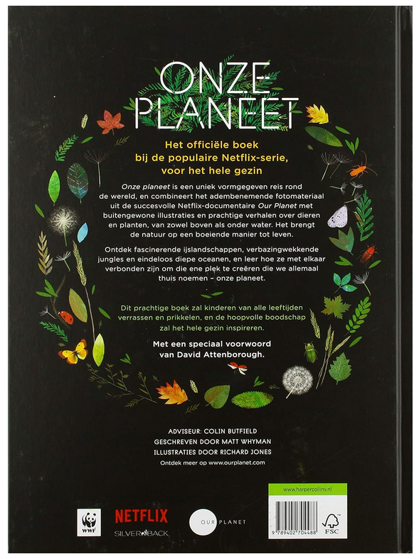 Onze planeet: het enige thuis dat we hebben Hardcover door David Attenborough
