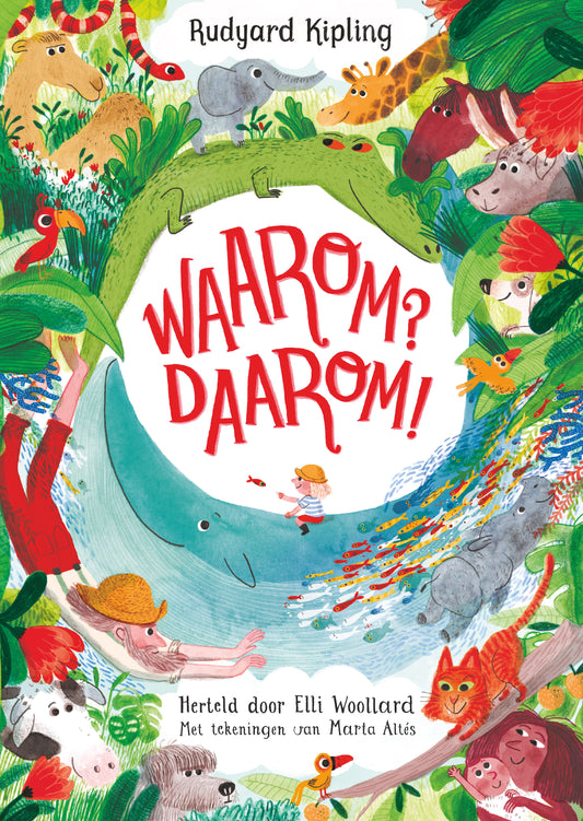 Waarom? Daarom! door Rudyard Kipling