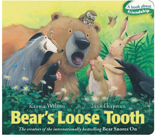 Bear's Loose Tooth by Karma Wilson Hardcover