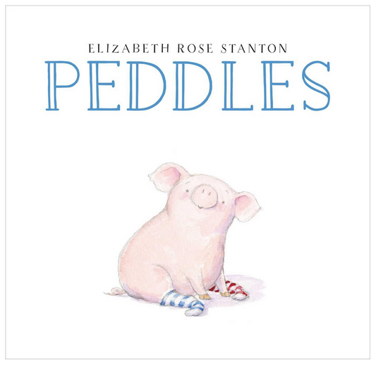 Peddles by Elizabeth Rose Stanton Hardcover